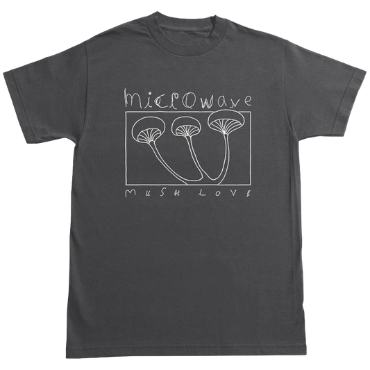 Mush Love T Shirt